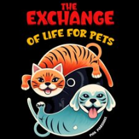 The_Exchange_of_Life_for_Pets